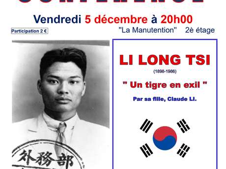 Conférence "Li Long Tsi : un tigre en exil !''
