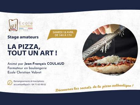 ATELIER BOULANGERIE : La Pizza, tout un art !