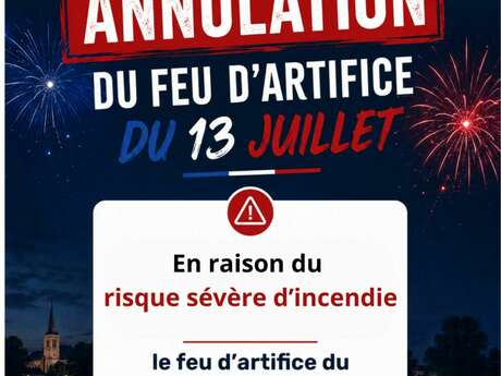 ANNULATION du feu d'artifice du 13 juillet