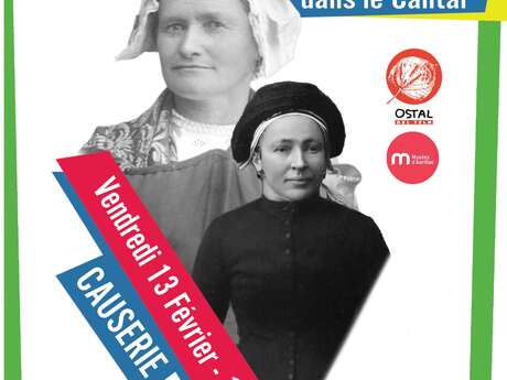 Conférence "DU COSTUME TRADITIONNEL AU COSTUME FOLKLORIQUE, les  dessous d’une évolution dans le Cantal