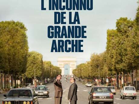 Cinéma : L'Inconnu De La Grande Arche