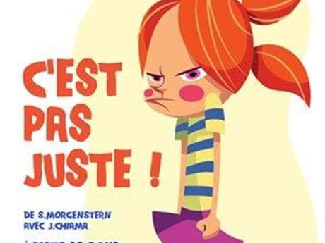 Spectacle jeune public " C'est pas juste "