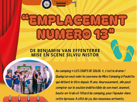 Soirée théâtre : “Emplacement Numéro13” Soirée théâtre : “Emplacement Numéro13”