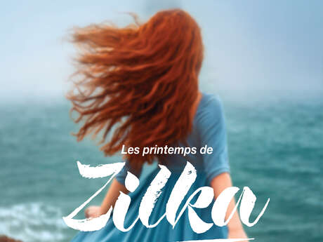 Spectacle de théâtre "Les printemps de Zilka"