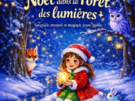 Show for young audiences: Christmas in the Forest of Lights