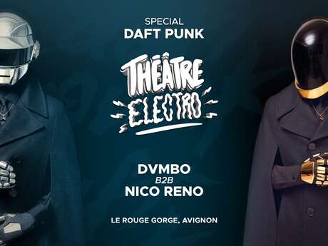 Special Daft Punk Electro Theater
