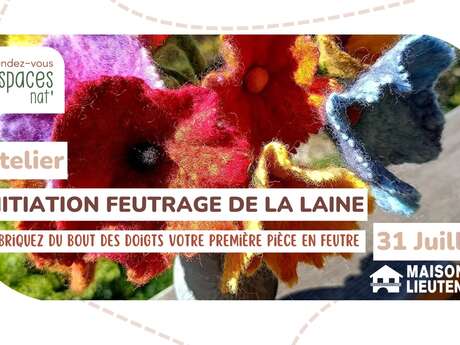 Atelier : Initiation feutrage de la laine