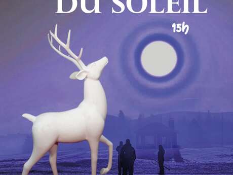 Spectacle : le renne du soleil (à partir de 6 ans)