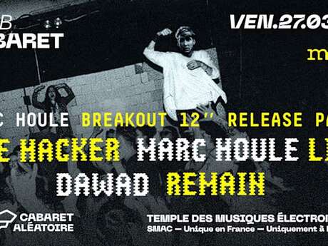 Club Cabaret : Marc Houle release party
