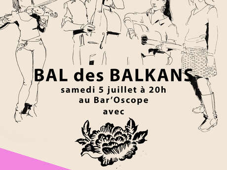 BAL DES BALKANS