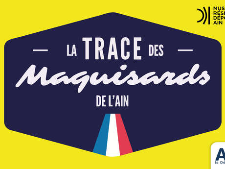 Ouverture exceptionnelle du musée à l'occasion de "La Trace des Maquisards"