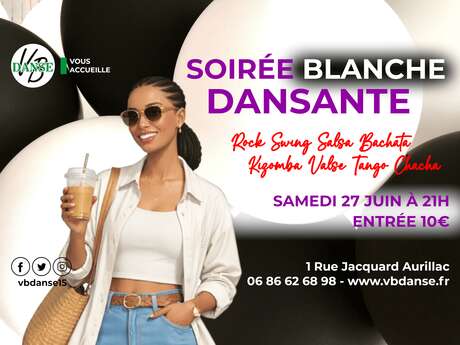 Soirée Blanche - soirée dansante !