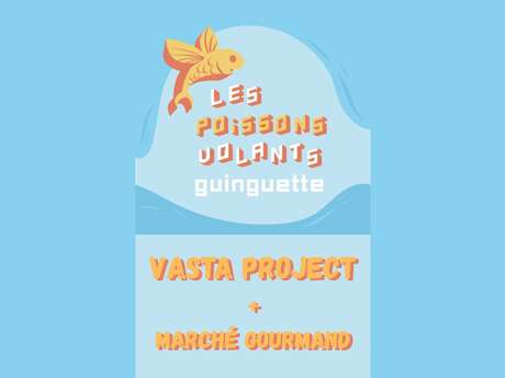Concert Vasta Project + Marché Gourmand
