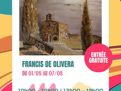 Exposition 2024 : Francis de Olivera