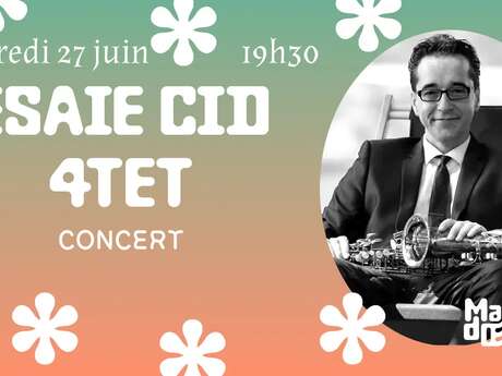 Concert - Esaie Cid 4tet