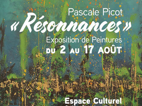 Exhibition "Pascale Picot"