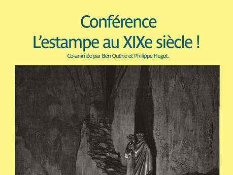 Conférence sur l'estampe au XIXeme siècle