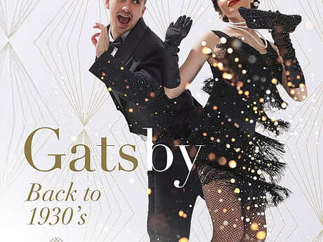 Dîner spectacle "Gatsby Back to 1930's"