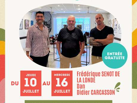 Exposition 2025-Frédéric Sénot de la Londe, Dan et Didier Carcasson