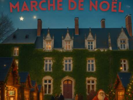 Marché de Noel au Château de l'Epinay