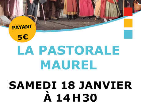 Théâtre "La Pastorale Maurel" Le 18 janv 2025