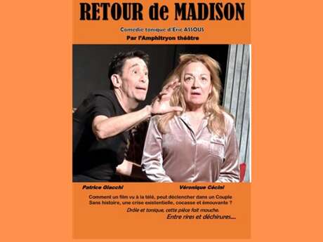 Théatrans le Vendredi - Retour de Madison
