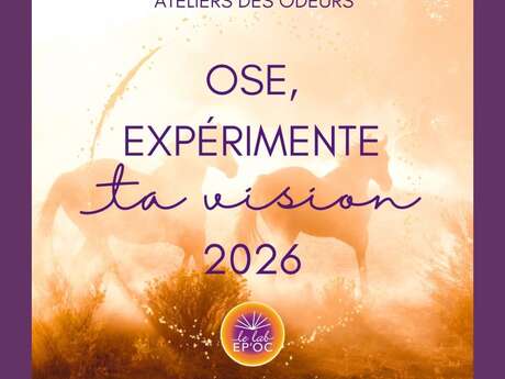 Atelier des odeurs "Ose Expérimente ta vision 2026" - cycle des rencontres avec L'éveil de l'odorat