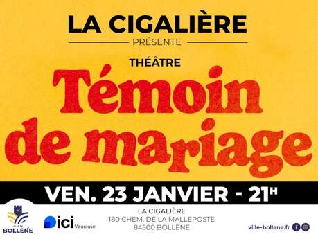 Pièce de Théâtre : "Témoin de mariage"