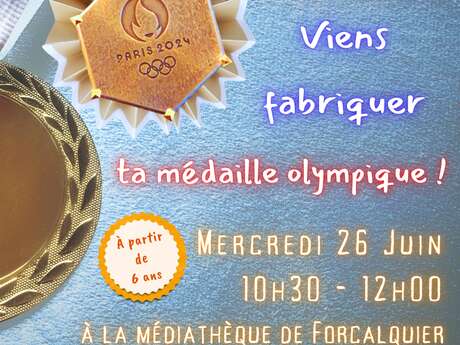 Atelier créatif - venez fabriquer votre médaille olympique
