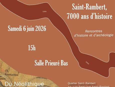 Saint-Rambert, 7000 ans d'histoire - Rencontres d’histoire et d’archéologie - Journées européennes de l'archéologie