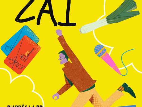 - Festival des Planches - Spectacle Zaï Zaï Zaï Zaï
