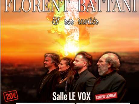 FLORENT BATTANI & ses invités