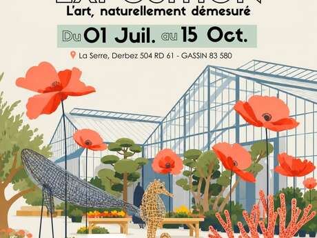 Exposition "L'art naturellement démesuré"