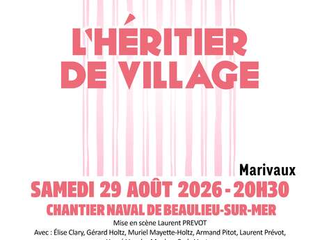 Représentation théâtrale "L’héritier de village" - Théâtre National de Nice