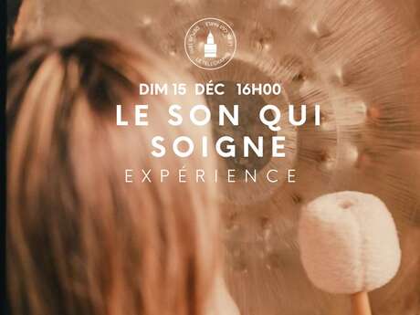 Atelier « Gong expérience, le son qui soigne »