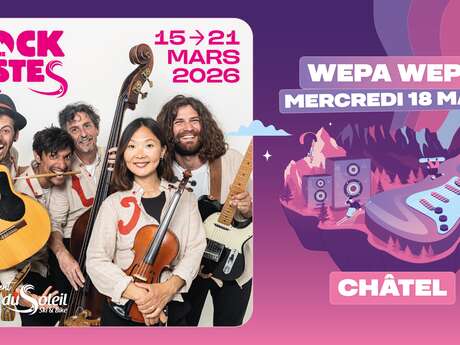 Wepa Wepa in Châtel | Rock The Pistes Festival