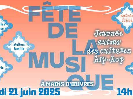 Fiesta de la Música - Jornada dedicada a las culturas del hip-hop