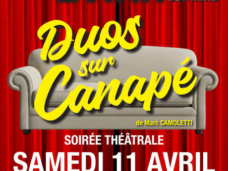 Soirée théâtrale "Duos sur canapé"