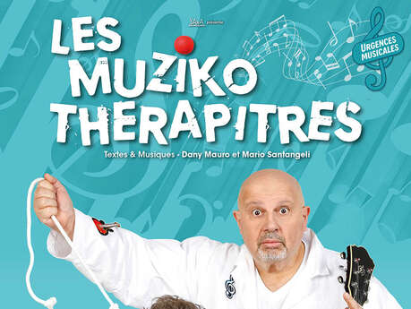 Théâtre : Les muziko thérapitres