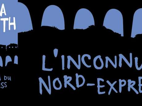 Une auteure, un roman, un film : l’inconnu du Nord-Express