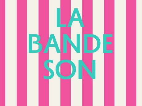 La Bande son