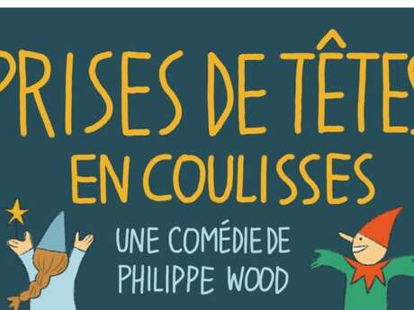 Prises de têtes en coulisses