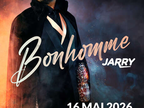 JARRY - “Bonhomme” comedy show