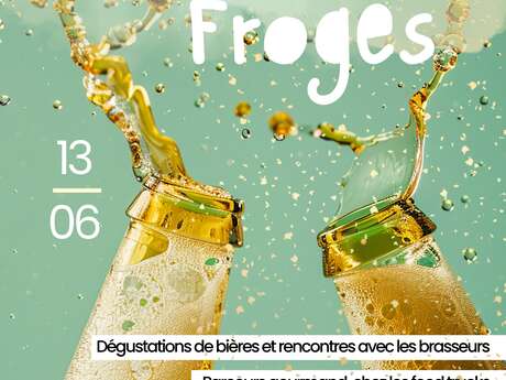 Fête de la bière et du food truck -  Froges