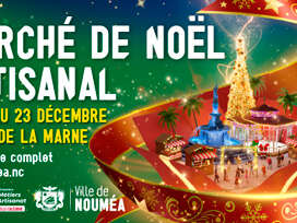 Nouméa Féérie - Marché de Noël artisanal