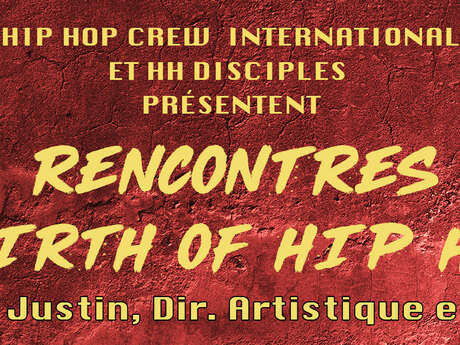 Rencontres "Naissance du Hip Hop"