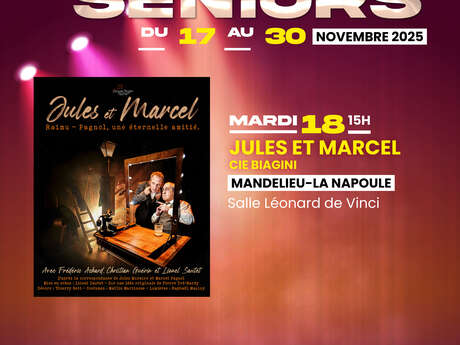 Festival "Théâtre Seniors" - Spectacle Jules et Marcel - 2025