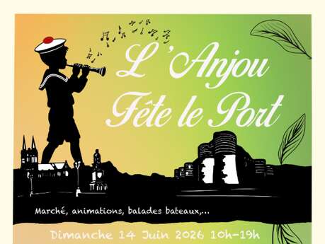 L'Anjou fête le port