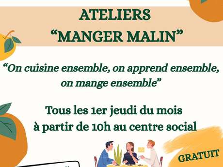 Atelier - Manger malin