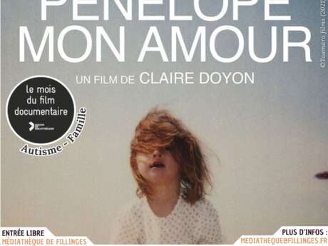 Projection à la médiathèque de Fillinges : Pénélope mon amour